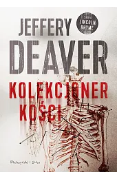 Kolekcjoner kości. Lincoln Rhyme (wyd. kieszonkowe)Jeffery Daever