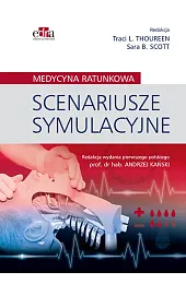 Scenariusze symulacyjne Medycyna ratunkowaL.T. Thoureen