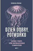 Dzień dobry potworku (wydanie specjalne)