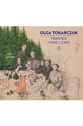 Prawiek i inne czasy (książka audio)Olga Tokarczuk