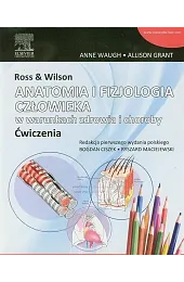 Ross & Wilson Anatomia i fizjologia,Waugh Anne