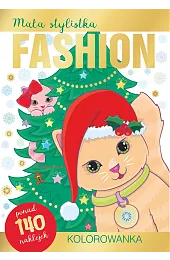 Mała stylistka Fashion. Kolorowanka. Kotkizbiorowa Praca