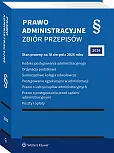 Kodeks postępowania administracyjnego. Ordynacja podatkowa. Samorządowe kolegia odwoławcze. Postępowanie egzekucyjne w administracji. Prawo o ustroju sądów administracyjnych. Prawo o postępowaniu przed sądami administracyjnymi