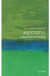 Aristotle: A Very Short IntroductionJonathan Barnes