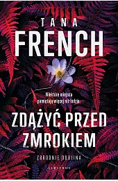 Zdążyć przed zmrokiem