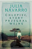 Chłopiec, który przegrał wojnę