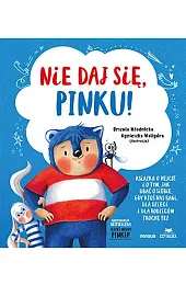 Nie daj się, Pinku! Książka o,Urszula Młodnicka