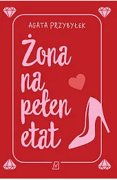 Żona na pełen etat