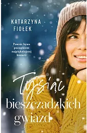 Tysiąc bieszczadzkich gwiazd
