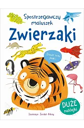 Spostrzegawczy maluszek. ZwierzakiWray Jordan