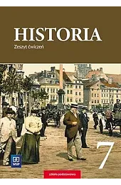 Historia. Szkoła podstawowa klasa 7. Zeszt,Plumińska-Mieloch Anita