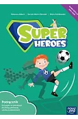 Super Heroes. Szkoła podstawowa klasa 1. Podręcznik. Nowa edycja 2023-2025