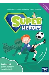 Super Heroes. Szkoła podstawowa klasa 1.,