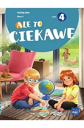 Ale to ciekawe! Podręcznik. Klasa 2.,Skrzypiec Beata