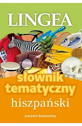 Słownik tematyczny hiszpańskizbiorowe opracowanie