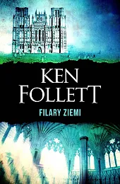 Filary Ziemi (wydanie specjalne)Ken Follett