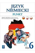 Punkt klasa 6. Język niemiecki. Kurs dla początkujących i kontynuujących naukę (materiał ćwiczeniow