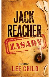 Jack Reacher: ZasadyLee Child