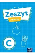 Edukacja wczesnoszkolna. Szkoła na miarę. Zeszyt do pisania w kratkę C