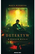 Detektyw w Brudnym Mieście