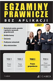 Egzaminy Prawnicze bez aplikacji 2027. Tom 3. Prawo gospodarcze