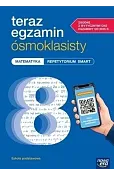 Teraz egzamin ósmoklasisty Matematyka Repetytorium