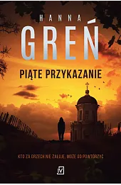 Piąte przykazanie. Dioniza Remańska. Tom 3