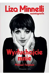 Wysłuchajcie mnieMinnelli Liza