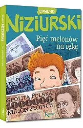 Pięć melonów na rękęNiziurski Edmund