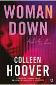 Woman Down. Kobieta na dnie