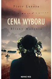 Cena wyboruLasota Piotr