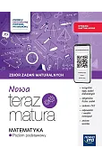 Teraz matura 2025/2026. Matematyka. Zbiór zadań maturalnych zakres podstawowy