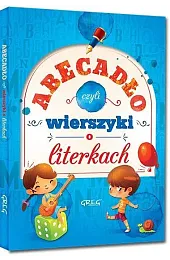Abecadło, czyli wierszyki o literkachGrażyna Nowak