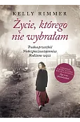Życie którego nie wybrałam wyd. specjalne