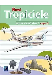 Nowi Tropiciele. Szkoła podstawowa klasa 2.,zbiorowa Praca
