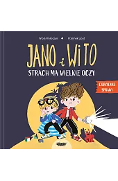 Jano i Wito. Strach ma wielkie oczy