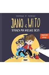 Jano i Wito. Strach ma wielkie,Wiola Wołoszyn