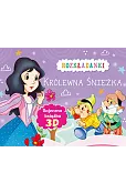 Królewna Śnieżka. Rozkładanki. Bajeczna książka 3D