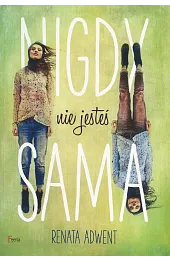 Nigdy nie jesteś samaAdwent Renata