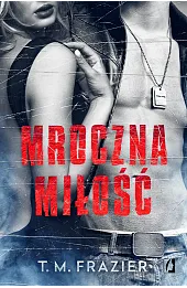 Mroczna miłość. Seria Mroczne światło. Tom 1