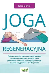 Joga regeneracyjnaClarke Julia