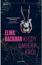 Kiedy umiera król. Cykl Saana Havas. Tom 1
