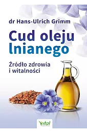 Cud oleju lnianegoHans-Ulrich Grimm