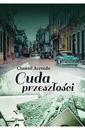 Cuda przeszłościAcevedo Chantel