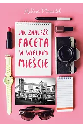 Jak znaleźć faceta w wielkim mieście