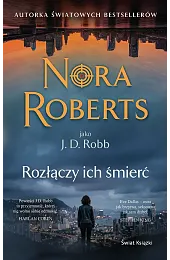 Rozłączy ich śmierćNora Roberts