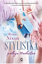 Stylistka podbija Manhattan