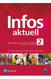 Infos aktuell 2. Język niemiecki. Podręcznik + kod (Interaktywny podręcznik) kod wklejony
