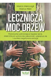 Lecznicza moc drzew