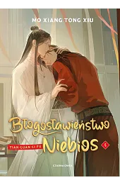 Błogosławieństwo Niebios. Tom 4